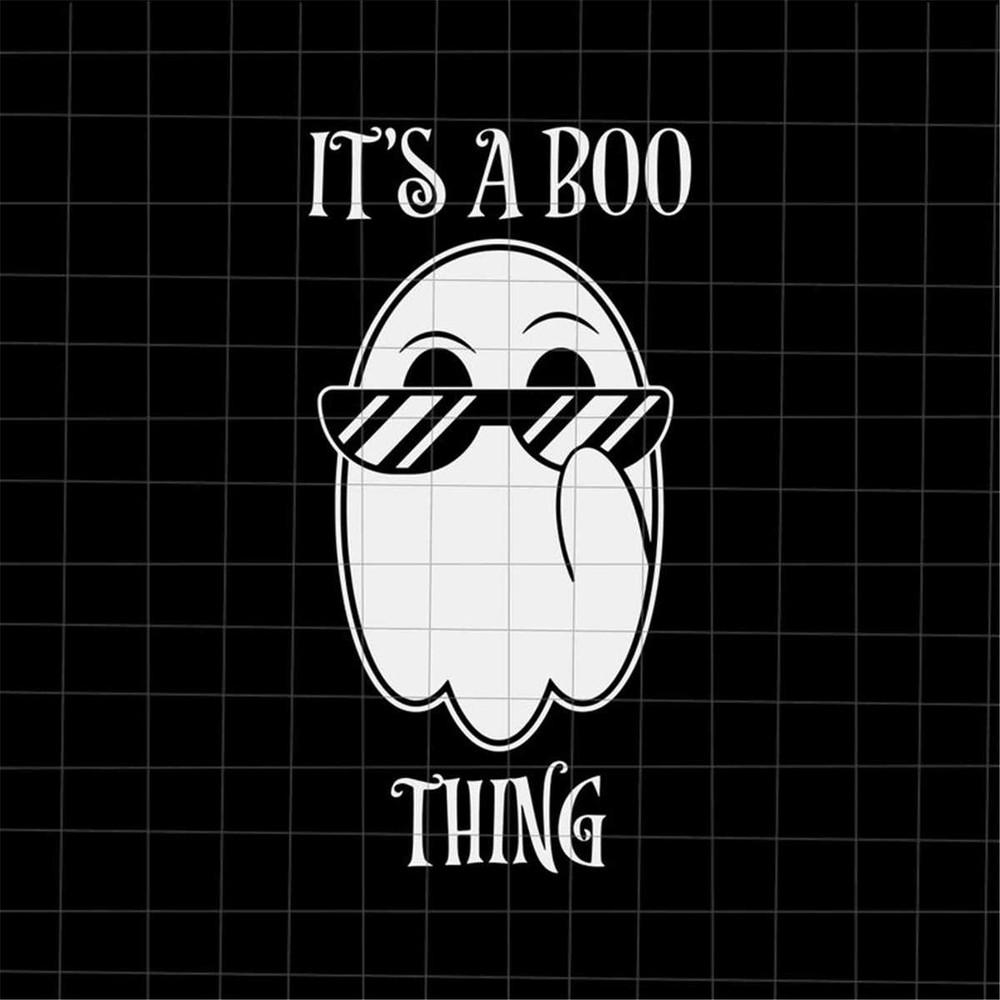 MR-48202302744-its-a-boo-thing-ghost-halloween-svg-funny-ghost-image-1.jpg