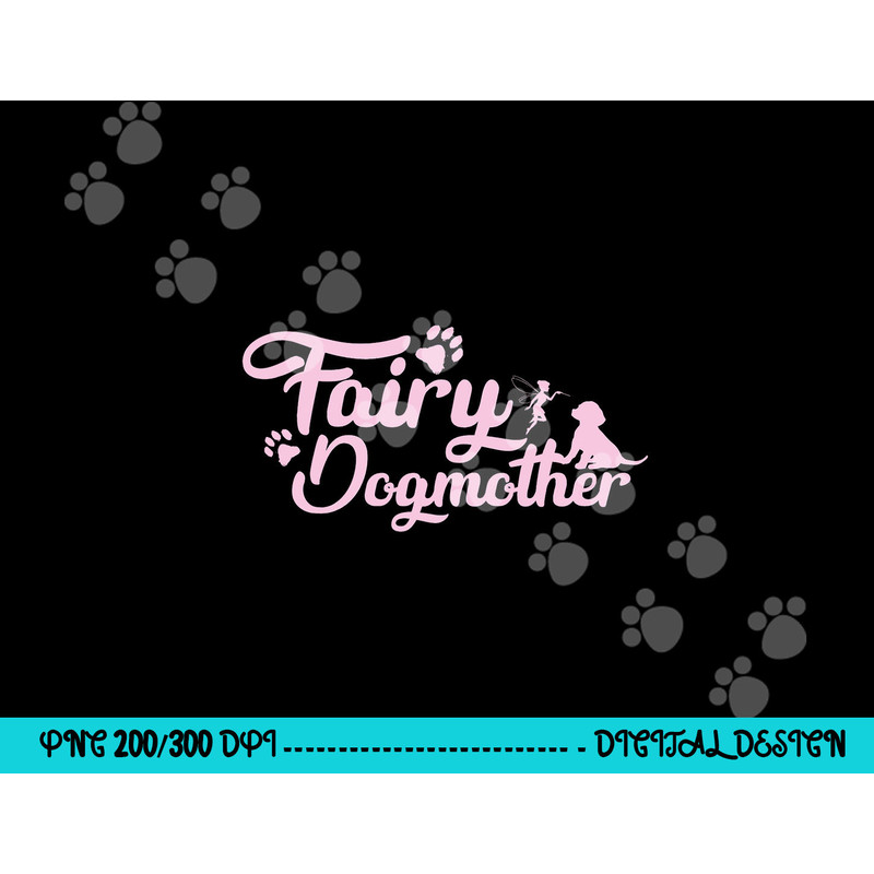 Fairy Dog Mother Dog Owner Mothers Day png, sublimation copy.jpg