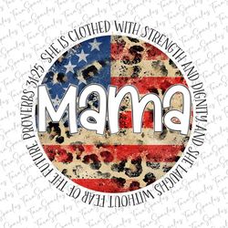 USA Flag Mama Sublimation Design, Mockups Included, Mothers Day Sublimate Design, Floral Flowers, Mom Quote Sublimation,