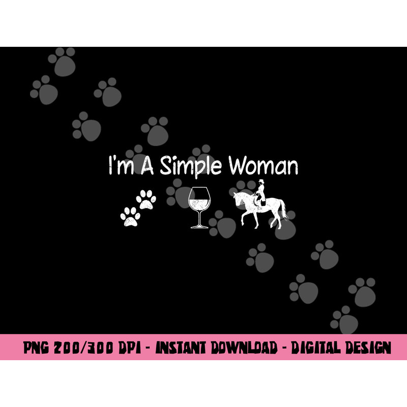 I m A Simple Woman Wine Dog Horse Tee For Mom Mother s Day png, sublimation copy.jpg