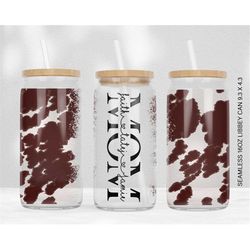 brown cowhide 16oz libbey glass can tumbler seamless, 16oz glass can wrap, sublimation designs, mothers day, can templat