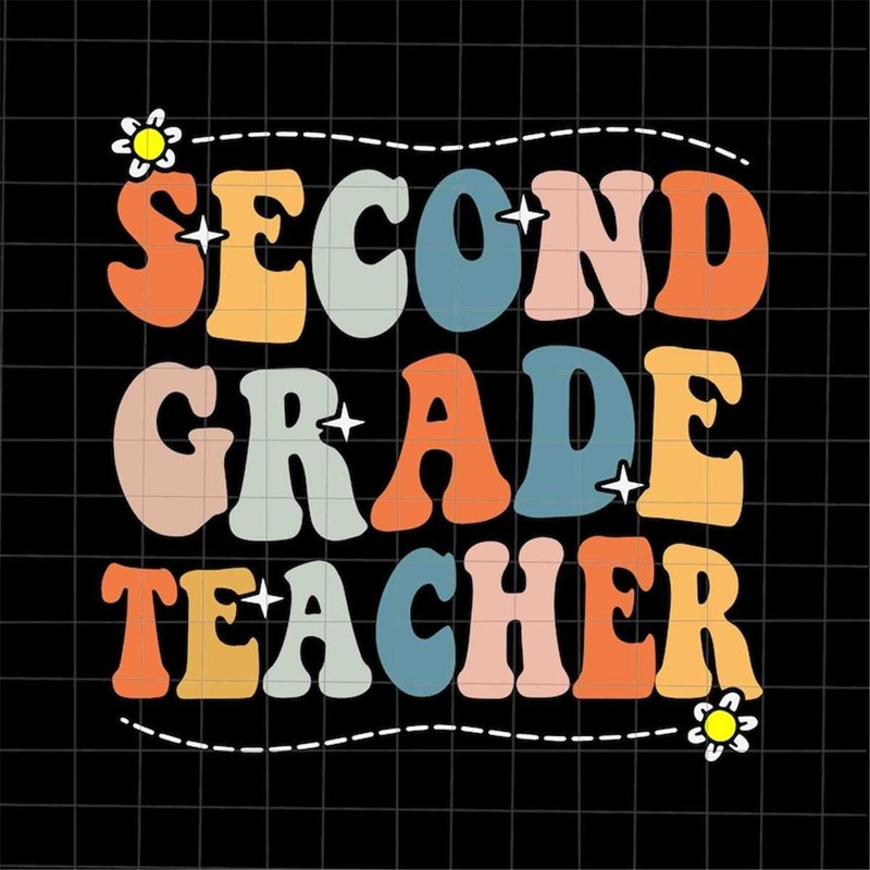 MR-48202321549-second-grade-teacher-svg-teacher-quote-svg-2nd-grade-svg-image-1.jpg