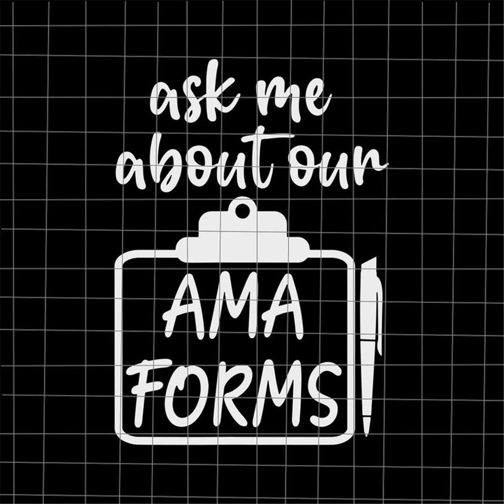 MR-48202322712-ask-me-about-our-ama-forms-healthcare-svg-quote-svg-image-1.jpg