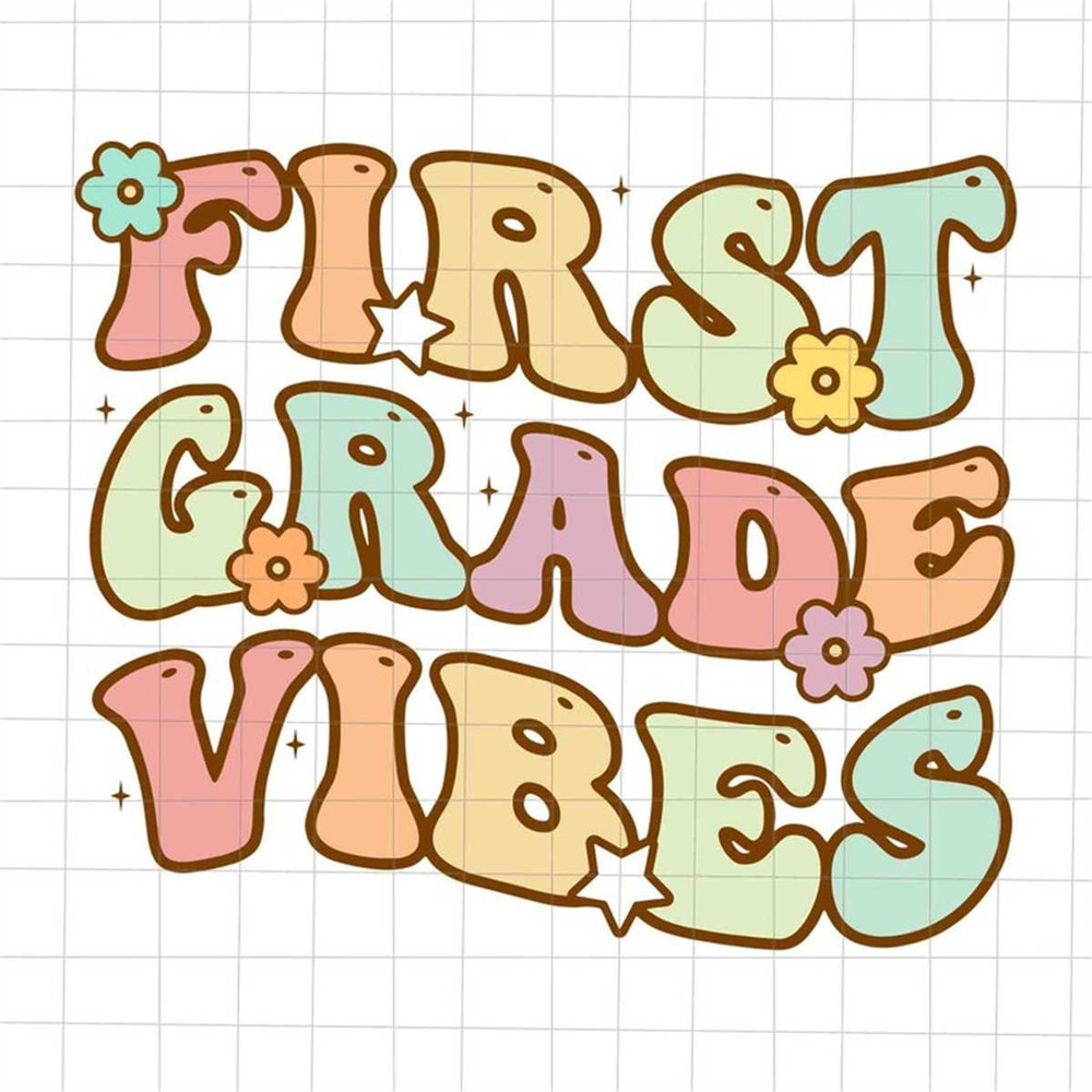 MR-48202323144-first-grade-vibes-svg-back-to-school-svg-fist-day-of-school-image-1.jpg