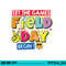 Field Day Let The Games Begin Kids Teachers Field Day 2023 png, sublimation copy.jpg