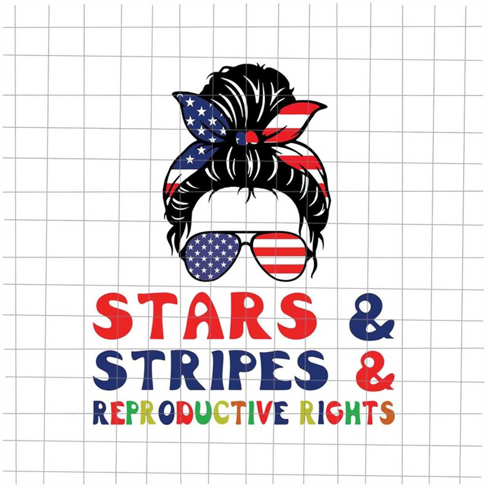 MR-48202332448-stars-stripes-reproductive-rights-messy-bun-svg-pro-roe-1973-image-1.jpg