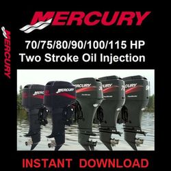 Mercury Outboard Repair Service & Shop Manual 70 / 75 / 80 / 90 / 100 / 115 HP Two Stroke