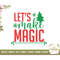 MR-4820236162-lets-make-magic-funny-christmas-svg-christmas-gift-image-1.jpg