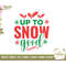MR-48202361748-upto-snow-good-christmas-svg-christmas-gift-christmas-shirt-image-1.jpg