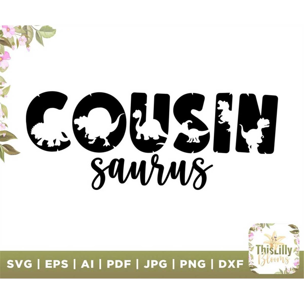 MR-48202362120-cousin-saurus-svg-t-rex-dinosaur-svg-birthday-svg-dino-image-1.jpg