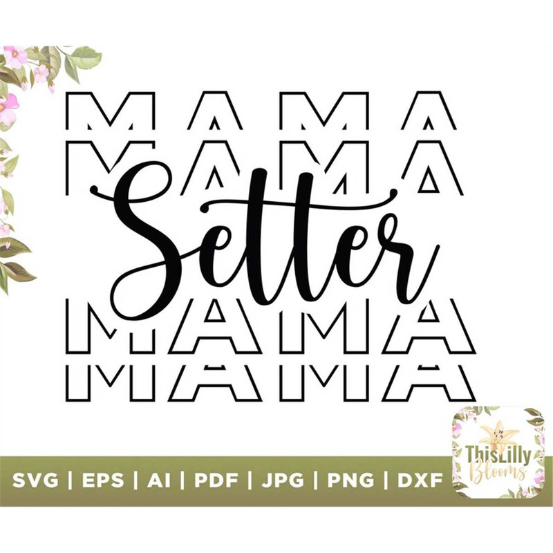 MR-48202364343-setter-mama-svg-volleyball-mom-svg-vball-season-cut-files-image-1.jpg