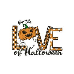 love of halloween svg happy halloween vector svg, halloween pumpkin gift for halloween day svg, silhouette sublimation f