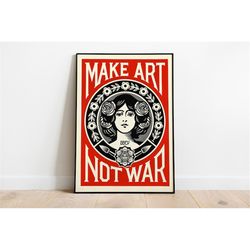 make art not war print, vintage art print, vintage poster, download art, instant art, red poster art, old poster, printa
