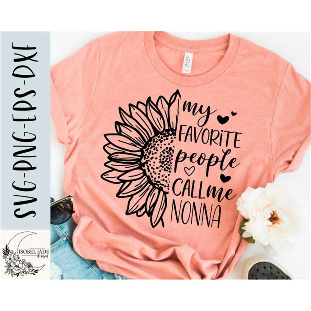MR-48202375730-nonna-svg-my-favorite-people-call-me-nonna-svg-nonna-shirt-image-1.jpg