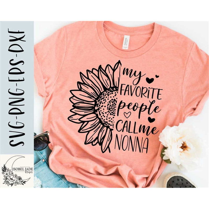 MR-48202375730-nonna-svg-my-favorite-people-call-me-nonna-svg-nonna-shirt-image-1.jpg