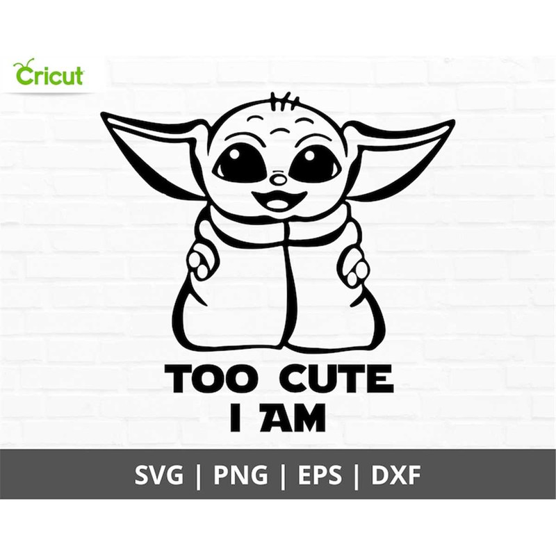 MR-48202383918-baby-yoda-svg-too-cute-i-am-svg-baby-yoda-clipart-for-image-1.jpg