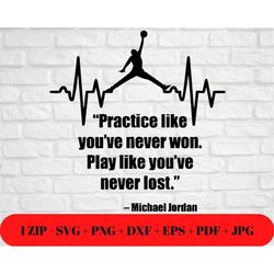jump man ecg svg png jpg | air jordan eps dxf pdf | inspiring quote | ball is life | cut friendly instant download cricu