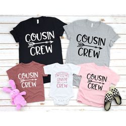 cousin crew t-shirt, matching cousin shirts, family cousin gifts, matching cousin shirt, cousin crew tshirts, cousin cre