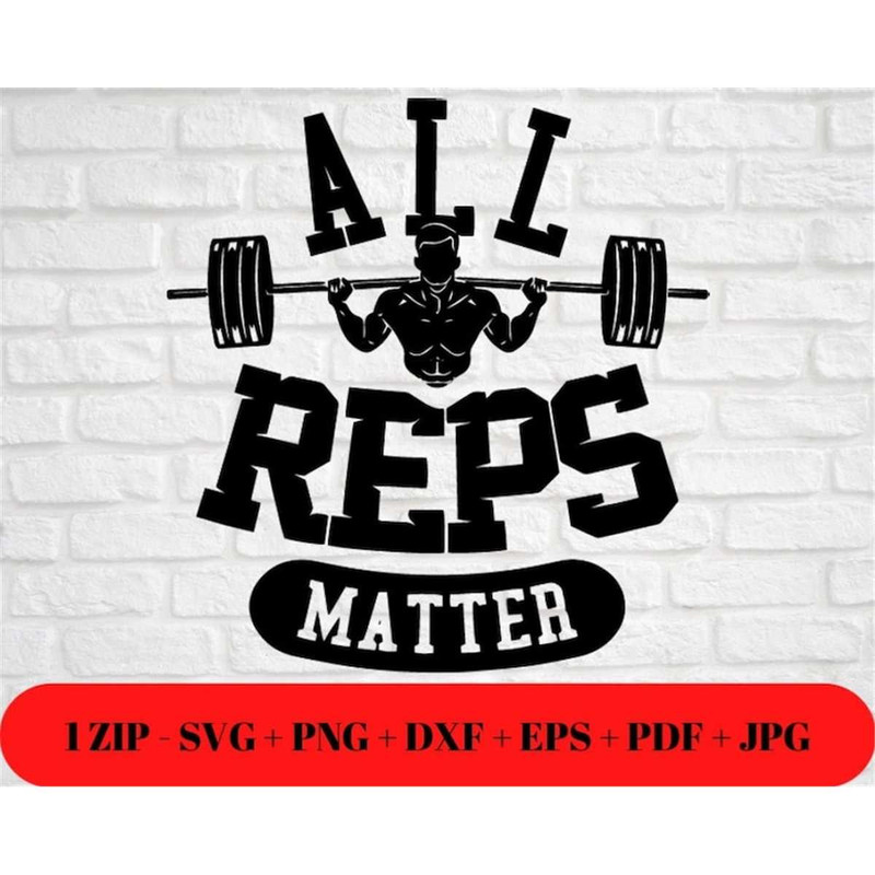 MR-48202392256-motivational-all-reps-matter-statement-quote-svg-png-jpg-dxf-image-1.jpg