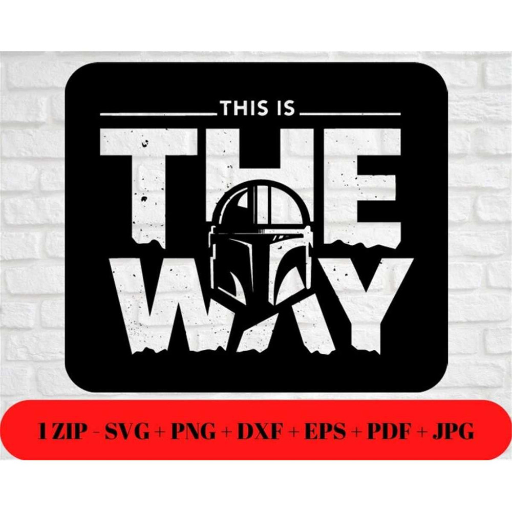 MR-48202393245-mando-mandalorian-svg-png-jpg-this-is-the-way-dxf-eps-pdf-image-1.jpg