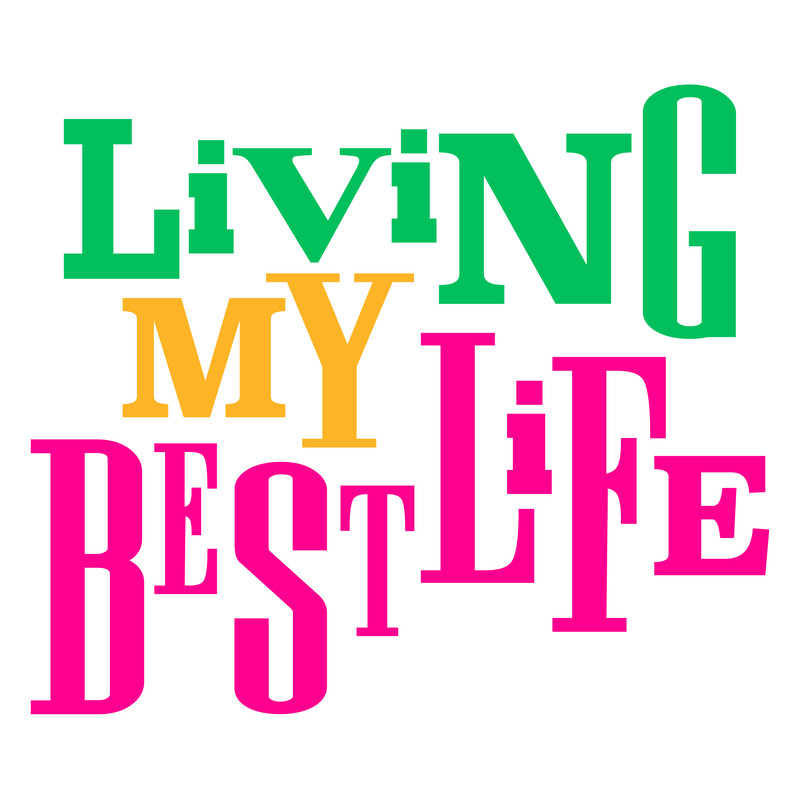 LIVINGMYBESTLIFE-3.jpg