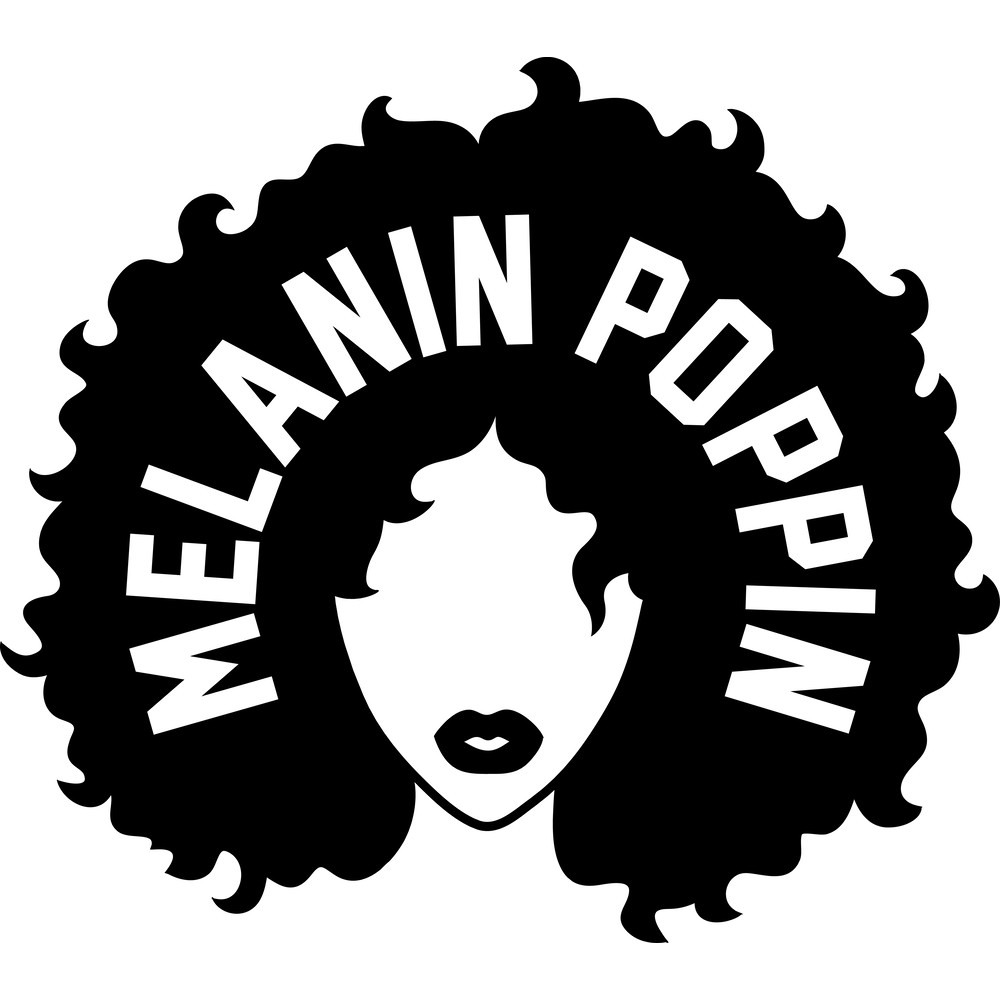 MELANIN POPPIN.png