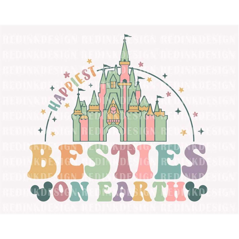MR-482023101423-happiest-besties-on-earth-svg-magical-and-fabulous-svg-image-1.jpg