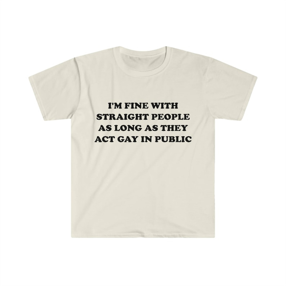 MR-482023102839-funny-lgbtq-tshirt-im-fine-with-straight-people-as-long-image-1.jpg