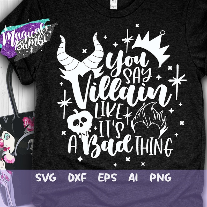 MR-482023103859-you-say-villain-like-its-a-bad-thing-svg-villains-svg-image-1.jpg