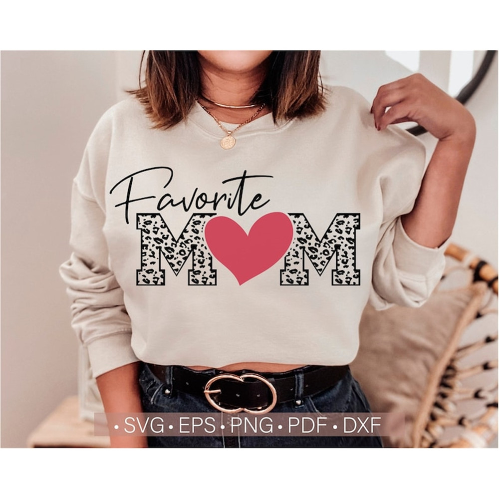 MR-48202310451-favorite-mom-svg-mothers-day-svg-mom-shirt-design-cut-image-1.jpg
