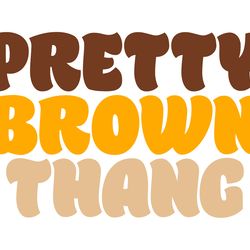 Pretty Brown Thang SVG, Silhouette Cut File, Cut file SVG, PNG, EPS, DXF, Instant Download