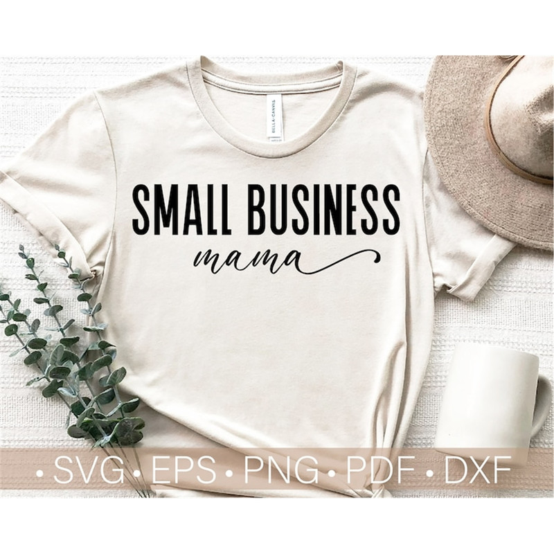 MR-482023105638-small-business-mama-svg-mom-shirt-design-entrepreneur-svg-image-1.jpg