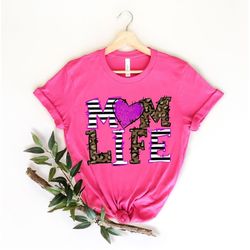 Mom Life Shirt, Funny Mother's Day Gift, Leopard Cheetah Print With Messy Bun, For Women Tshirt, Mom Life Kid Life, Funn