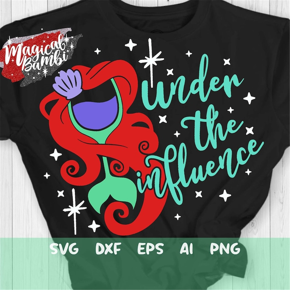 MR-48202311101-under-the-influence-svg-mermaid-princess-drinking-shirt-image-1.jpg