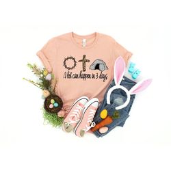 a lot can happen in 3 days shirt, christian easter shirt, cute easter shirt, gift for easter day, easter family shirt, e