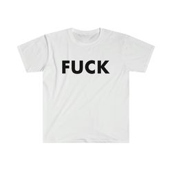 funny meme tshirt - fuck tee - gift shirt