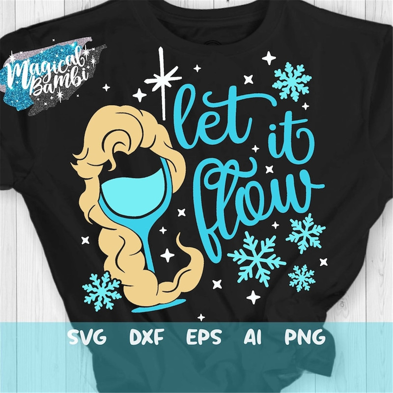 MR-482023112730-let-it-flow-svg-snowflake-princess-drinking-shirt-girls-image-1.jpg