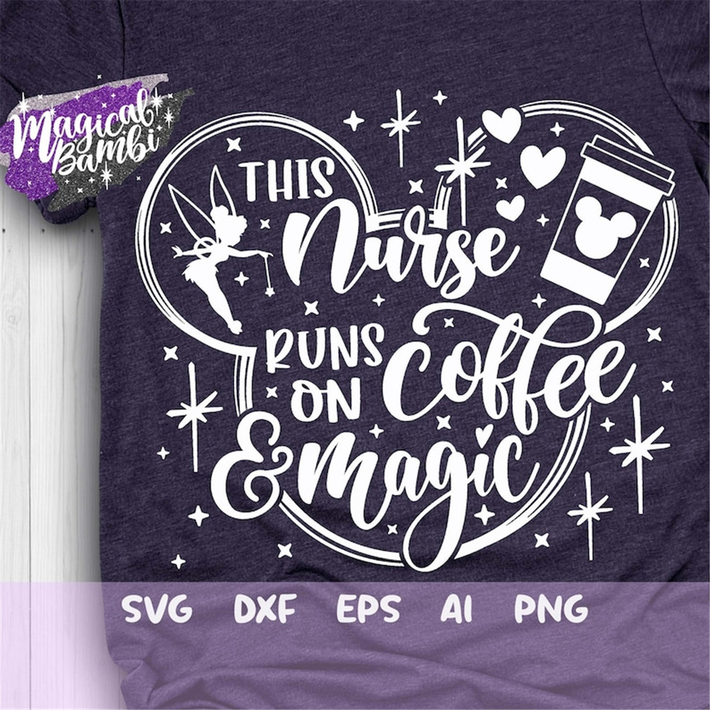 MR-482023112753-this-nurse-runs-on-coffee-and-magic-svg-magical-nurse-svg-image-1.jpg