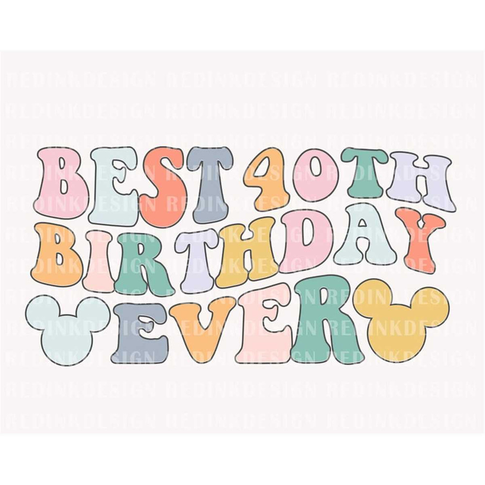 MR-48202311306-retro-best-40st-birthday-ever-svg-magical-birthday-svg-image-1.jpg