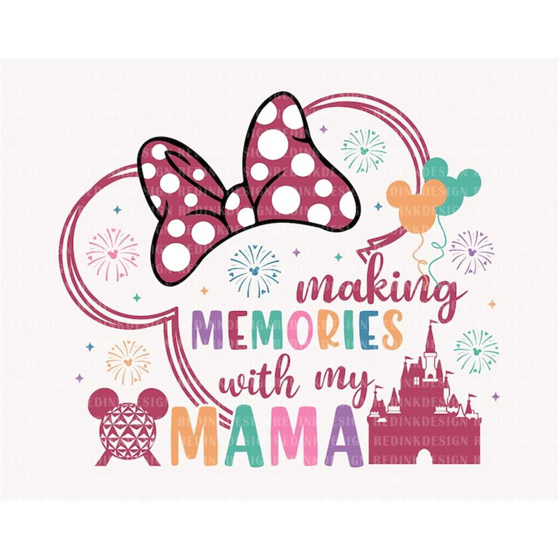 MR-482023113517-making-memories-with-my-mama-svg-mothers-day-svg-family-image-1.jpg
