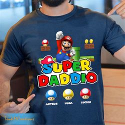 personalized super daddio t-shirt, super daddio game shirt, super mario shirt, daddy shirt, father's day shirt, best dad