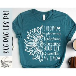 pharmacy technician svg, pharmacy shirt svg, pharmacy tech svg, shirt, pharmacy sunflower svg, svg,png, eps, dxf, instan