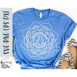 meme svg, meme mandala svg, meme shirt svg, grandma sublimation file, svg,png, eps, dxf, instant download, cricut