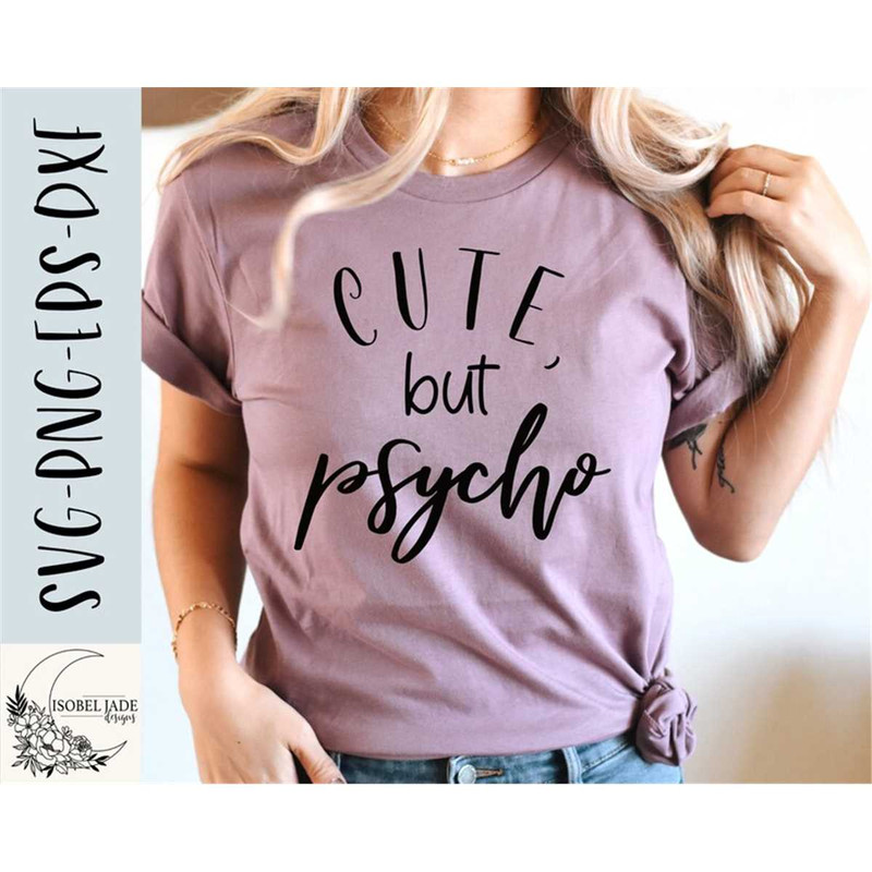 MR-482023122715-cute-but-psycho-svg-cute-svg-funny-svg-shirt-love-svg-image-1.jpg