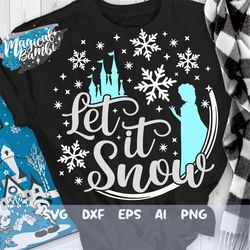 let it snow svg, christmas svg, new year trip, frozen princess svg, magic castle svg, snowflake svg, cut files svg, dxf,