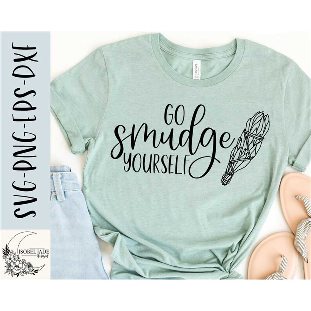 MR-482023124245-go-smudge-yourself-svg-sage-stick-svg-mystic-svg-funny-svg-image-1.jpg