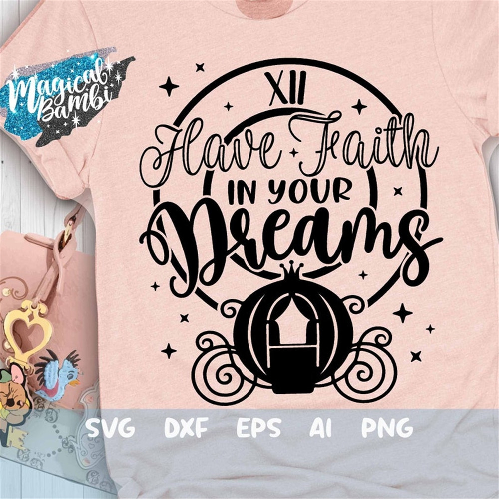 MR-482023124510-have-faith-in-your-dreams-svg-a-dream-is-a-wish-svg-glass-image-1.jpg