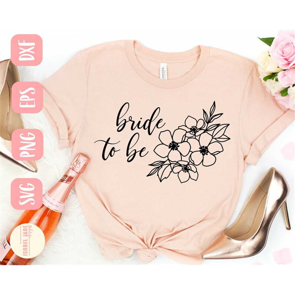 MR-482023125126-bride-to-be-svg-design-bride-shirt-svg-file-for-cricut-image-1.jpg