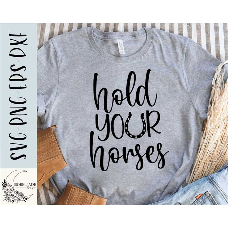 MR-482023125925-hold-your-horses-svg-design-horse-lover-svg-file-for-cricut-image-1.jpg