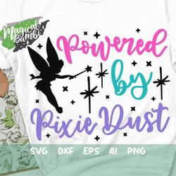 powered by pixie dust svg, fairy sparkle svg, family vacation svg, fairy castle svg, girls trip svg, fairy shirt svg, dx